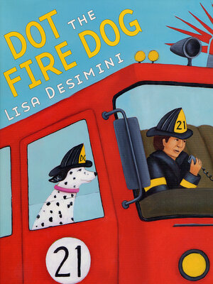 cover image of Dot the Fire Dog
